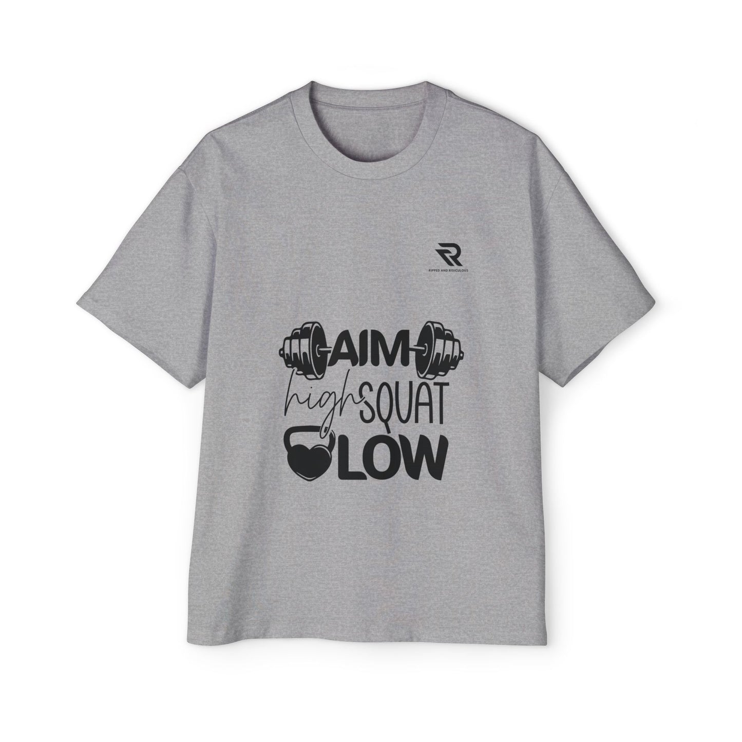 Aim high Squat low Oversized Men's T-Shirt