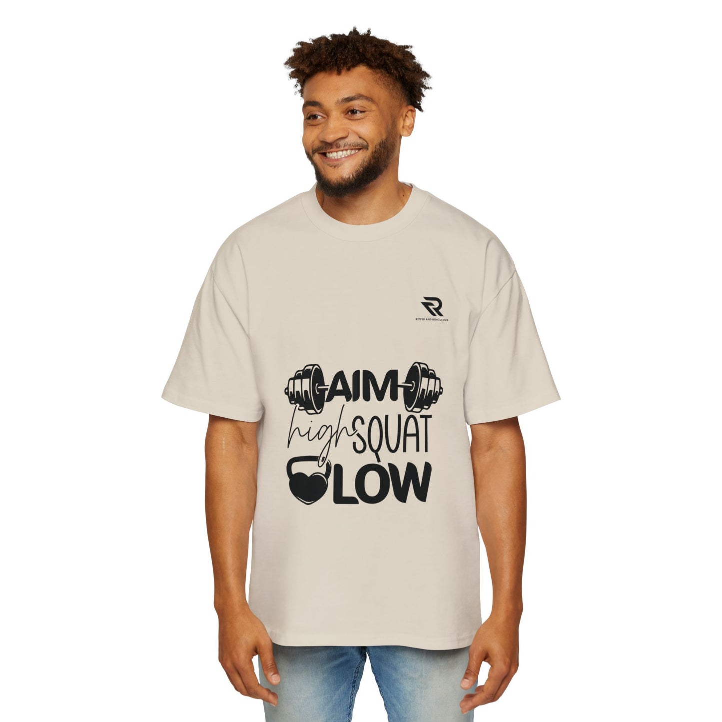 Aim high Squat low Oversized Men's T-Shirt