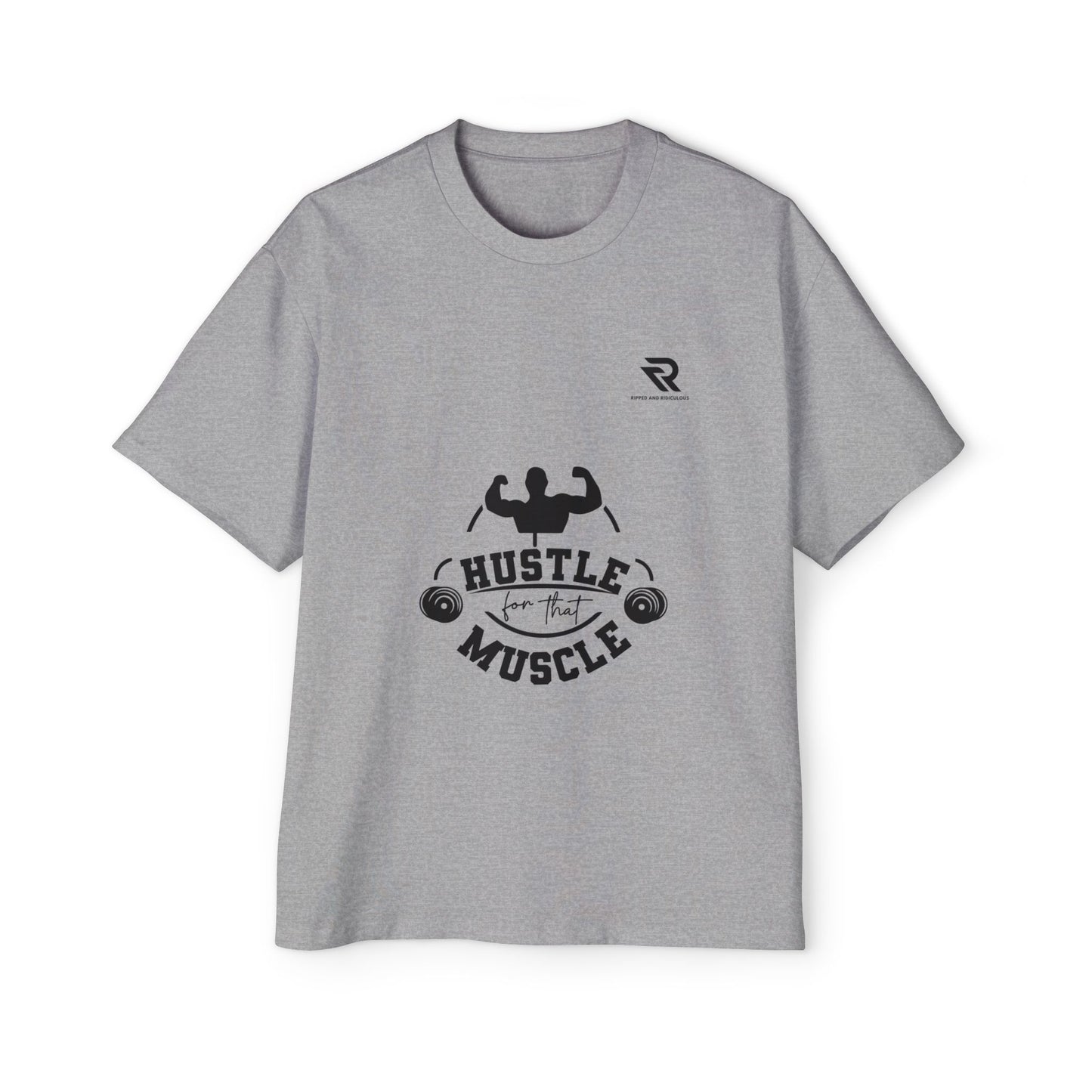 Hustle for That Muscle Oversized Tee - Motivational Mens Workout Shirt