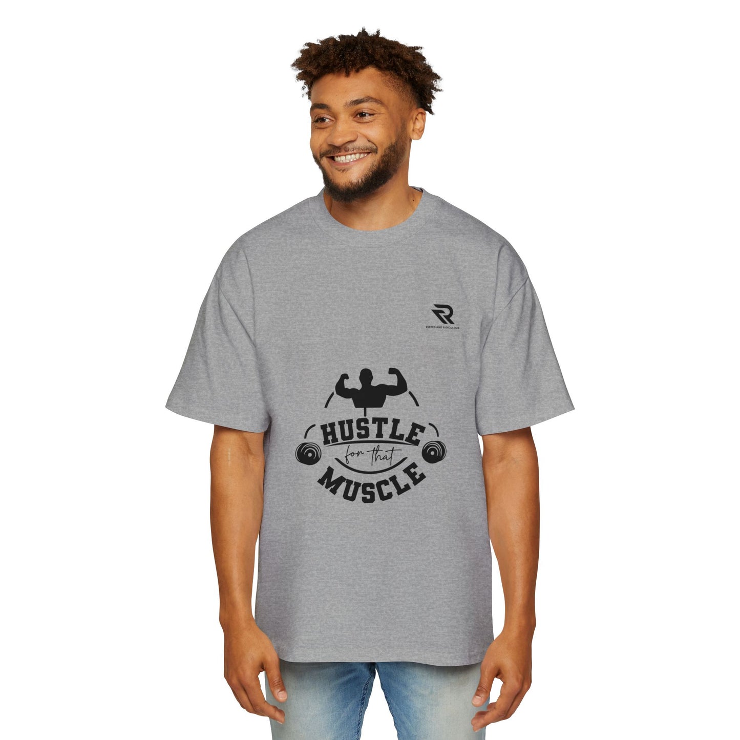 Hustle for That Muscle Oversized Tee - Motivational Mens Workout Shirt